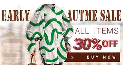 Early Autumn 30% Off for All Selected Items