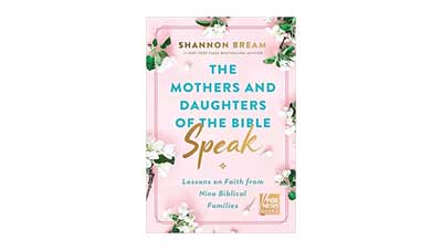 The Mothers and Daughters of the Bible