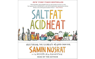 Salt Fat Acid Heat: Cookbook for Good Cooking
