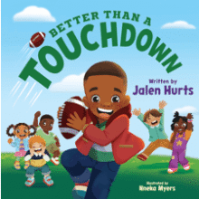 Better Than a Touchdown